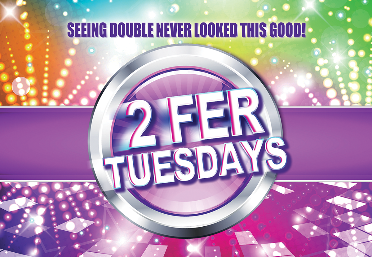 Two Fer Tuesdays!